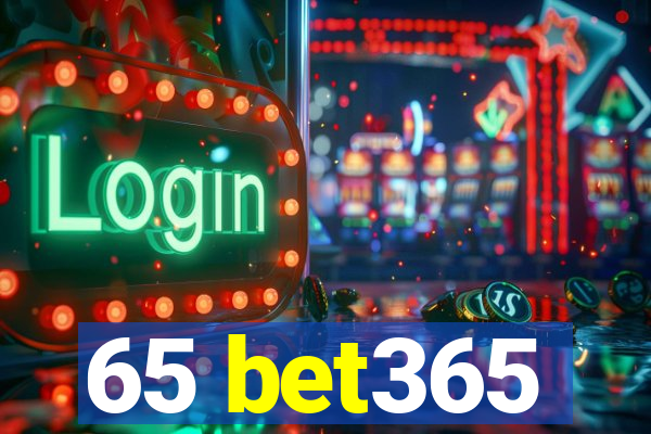 65 bet365
